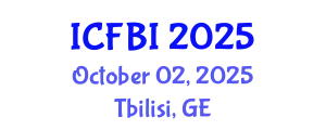 International Conference on Finance, Banking and Insurance (ICFBI) October 02, 2025 - Tbilisi, Georgia