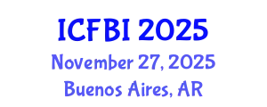 International Conference on Finance, Banking and Insurance (ICFBI) November 27, 2025 - Buenos Aires, Argentina