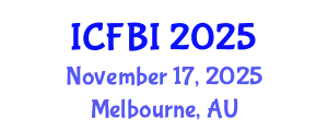 International Conference on Finance, Banking and Insurance (ICFBI) November 17, 2025 - Melbourne, Australia