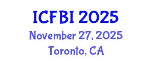 International Conference on Finance, Banking and Insurance (ICFBI) November 27, 2025 - Toronto, Canada