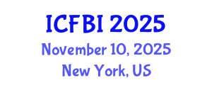 International Conference on Finance, Banking and Insurance (ICFBI) November 10, 2025 - New York, United States