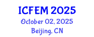 International Conference on Financial and Economic Management (ICFEM) October 02, 2025 - Beijing, China