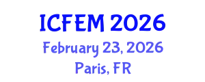 International Conference on Financial and Economic Management (ICFEM) February 23, 2026 - Paris, France