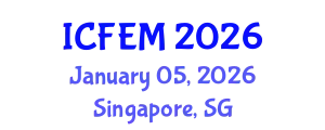 International Conference on Financial and Economic Management (ICFEM) January 05, 2026 - Singapore, Singapore