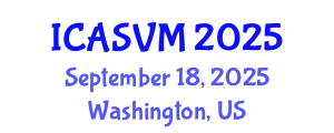 International Conference on Animal Science and Veterinary Medicine (ICASVM) September 18, 2025 - Washington, United States