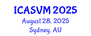International Conference on Animal Science and Veterinary Medicine (ICASVM) August 28, 2025 - Sydney, Australia