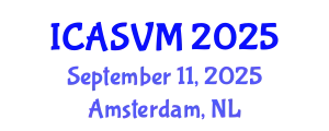 International Conference on Animal Science and Veterinary Medicine (ICASVM) September 11, 2025 - Amsterdam, Netherlands