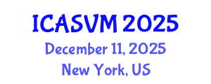International Conference on Animal Science and Veterinary Medicine (ICASVM) December 11, 2025 - New York, United States