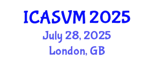 International Conference on Animal Science and Veterinary Medicine (ICASVM) July 28, 2025 - London, United Kingdom