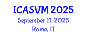 International Conference on Animal Science and Veterinary Medicine (ICASVM) September 11, 2025 - Rome, Italy