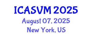 International Conference on Animal Science and Veterinary Medicine (ICASVM) August 07, 2025 - New York, United States