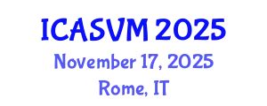 International Conference on Animal Science and Veterinary Medicine (ICASVM) November 17, 2025 - Rome, Italy