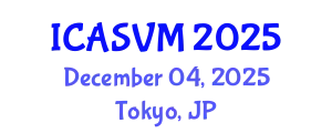 International Conference on Animal Science and Veterinary Medicine (ICASVM) December 04, 2025 - Tokyo, Japan