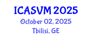 International Conference on Animal Science and Veterinary Medicine (ICASVM) October 02, 2025 - Tbilisi, Georgia
