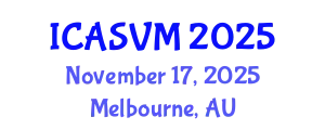 International Conference on Animal Science and Veterinary Medicine (ICASVM) November 17, 2025 - Melbourne, Australia
