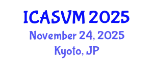 International Conference on Animal Science and Veterinary Medicine (ICASVM) November 24, 2025 - Kyoto, Japan