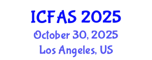 International Conference on Fisheries and Aquatic Sciences (ICFAS) October 30, 2025 - Los Angeles, United States