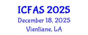 International Conference on Fisheries and Aquatic Sciences (ICFAS) December 18, 2025 - Vientiane, Laos