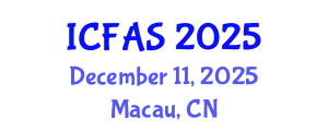International Conference on Fisheries and Aquatic Sciences (ICFAS) December 11, 2025 - Macau, China