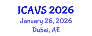 International Conference on Animal and Veterinary Sciences (ICAVS) January 26, 2026 - Dubai, United Arab Emirates