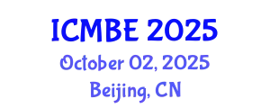 International Conference on Mathematical Biology and Ecology (ICMBE) October 02, 2025 - Beijing, China