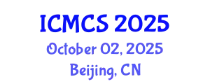 International Conference on Mathematics and Computational Science (ICMCS) October 02, 2025 - Beijing, China