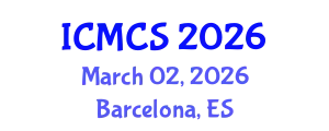 International Conference on Mathematics and Computational Science (ICMCS) March 02, 2026 - Barcelona, Spain