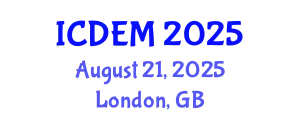International Conference on Disaster and Emergency Management (ICDEM) August 21, 2025 - London, United Kingdom