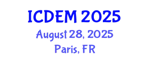 International Conference on Disaster and Emergency Management (ICDEM) August 28, 2025 - Paris, France