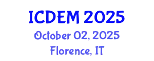 International Conference on Disaster and Emergency Management (ICDEM) October 02, 2025 - Florence, Italy