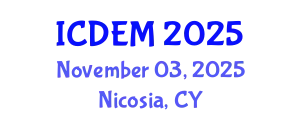 International Conference on Disaster and Emergency Management (ICDEM) November 03, 2025 - Nicosia, Cyprus