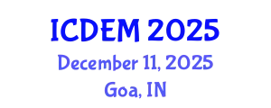 International Conference on Disaster and Emergency Management (ICDEM) December 11, 2025 - Goa, India