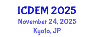International Conference on Disaster and Emergency Management (ICDEM) November 24, 2025 - Kyoto, Japan