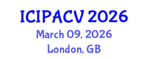 International Conference on Image Processing, Analysis and Computer Vision (ICIPACV) March 09, 2026 - London, United Kingdom