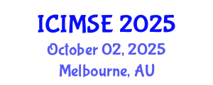 International Conference on Industrial and Manufacturing Systems Engineering (ICIMSE) October 02, 2025 - Melbourne, Australia