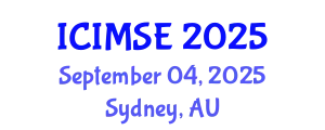 International Conference on Industrial and Manufacturing Systems Engineering (ICIMSE) September 04, 2025 - Sydney, Australia