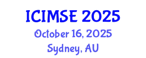 International Conference on Industrial and Manufacturing Systems Engineering (ICIMSE) October 16, 2025 - Sydney, Australia