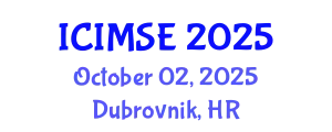 International Conference on Industrial and Manufacturing Systems Engineering (ICIMSE) October 02, 2025 - Dubrovnik, Croatia