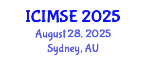 International Conference on Industrial and Manufacturing Systems Engineering (ICIMSE) August 28, 2025 - Sydney, Australia