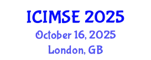 International Conference on Industrial and Manufacturing Systems Engineering (ICIMSE) October 16, 2025 - London, United Kingdom