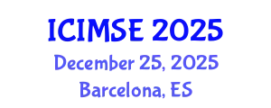 International Conference on Industrial and Manufacturing Systems Engineering (ICIMSE) December 25, 2025 - Barcelona, Spain