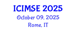 International Conference on Industrial and Manufacturing Systems Engineering (ICIMSE) October 09, 2025 - Rome, Italy