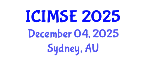 International Conference on Industrial and Manufacturing Systems Engineering (ICIMSE) December 04, 2025 - Sydney, Australia