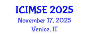 International Conference on Industrial and Manufacturing Systems Engineering (ICIMSE) November 17, 2025 - Venice, Italy