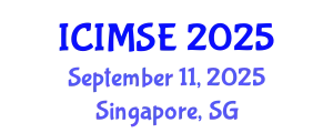 International Conference on Industrial and Manufacturing Systems Engineering (ICIMSE) September 11, 2025 - Singapore, Singapore