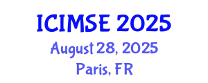 International Conference on Industrial and Manufacturing Systems Engineering (ICIMSE) August 28, 2025 - Paris, France