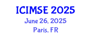 International Conference on Industrial and Manufacturing Systems Engineering (ICIMSE) June 26, 2025 - Paris, France