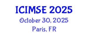 International Conference on Industrial and Manufacturing Systems Engineering (ICIMSE) October 30, 2025 - Paris, France