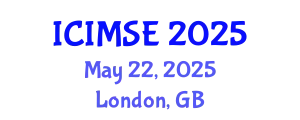 International Conference on Industrial and Manufacturing Systems Engineering (ICIMSE) May 22, 2025 - London, United Kingdom