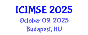 International Conference on Industrial and Manufacturing Systems Engineering (ICIMSE) October 09, 2025 - Budapest, Hungary